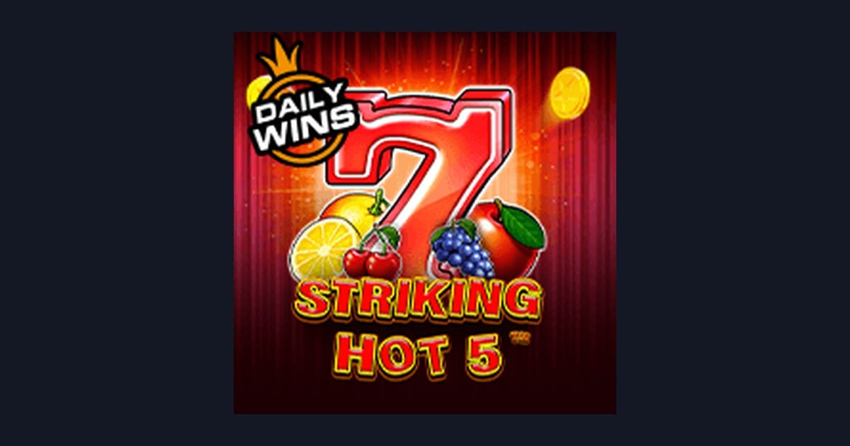 Striking Hot 5: Slot Modal 10 Ribu dengan Tips Pilih Slot RTP Tinggi & Jam Gacor