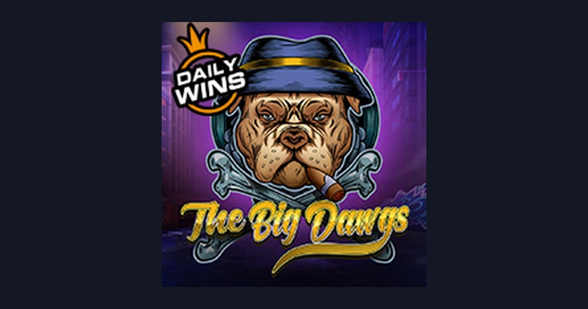 The Big Dawgs: Slot Modal 10 Ribu dengan Tips Pilih Slot RTP Tinggi & Jam Gacor