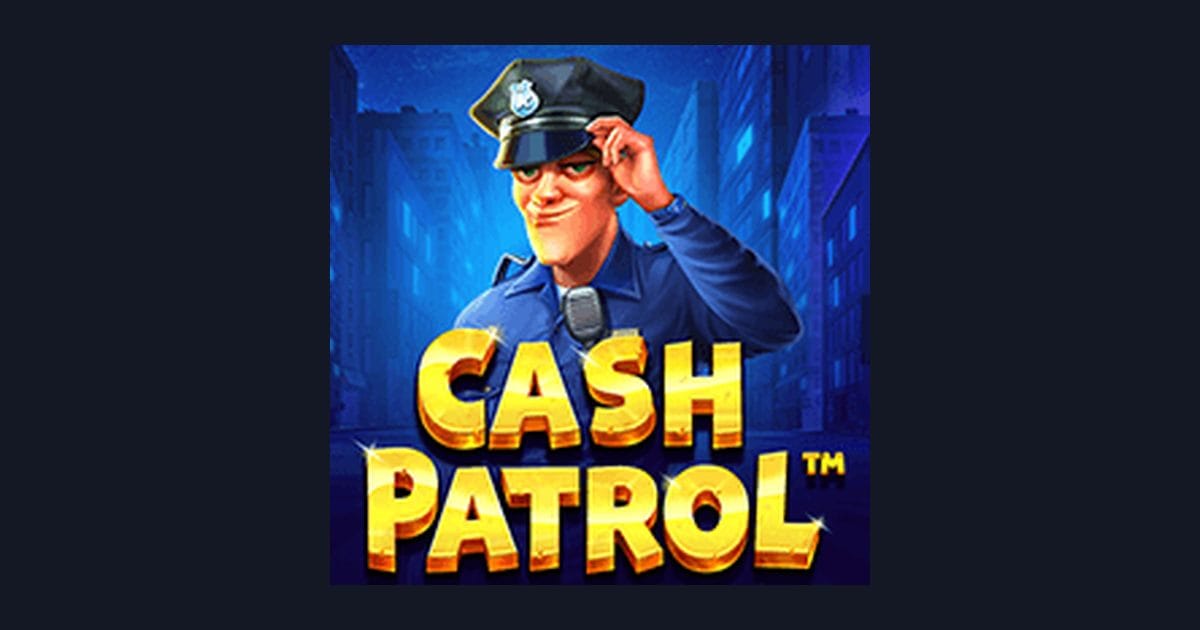Cash Patrol dan Keasyikan Deposit Pulsa Tanpa Potongan di Slot Maxwin