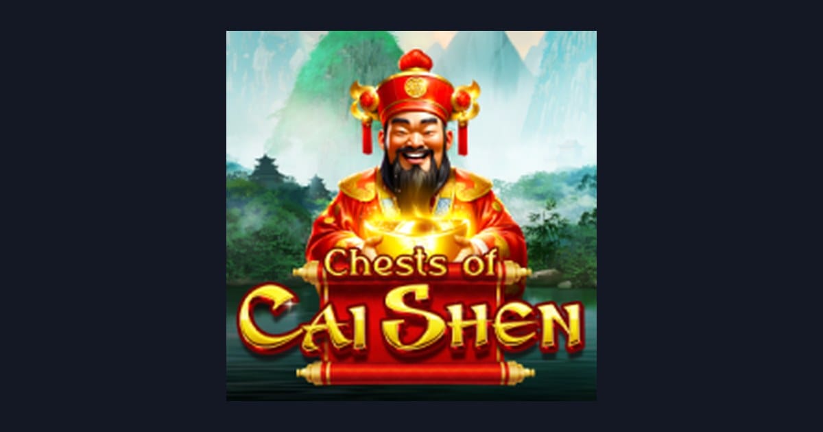 Chests of Cai Shen, Slot Anti Boncos dengan Peluang Maxwin Menarik
