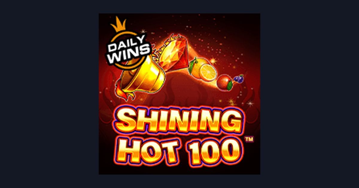 Shining Hot 100, Slot Anti Rungkad dengan Peluang Maxwin Menarik