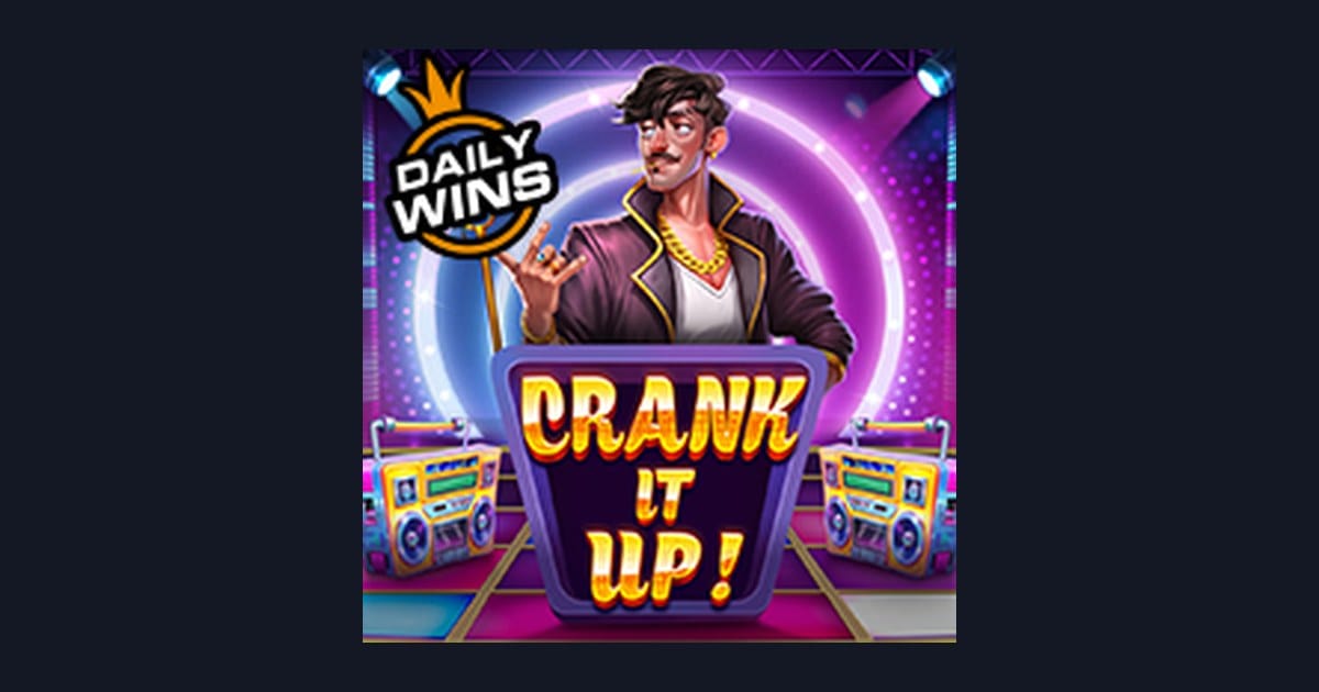 Raih Jackpot Progresif Terbesar dengan Slot Crank It Up dari Pragmatic Play